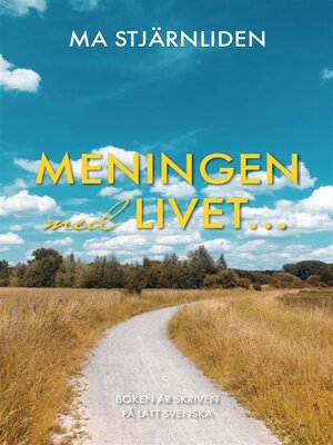 cover image of Meningen med livet...